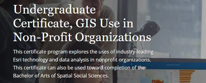 Undergraduate Certificate, GIS Use in Non-Profit Organizations (Brandman University)