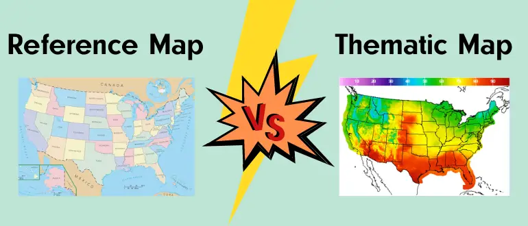 Reference Map vs. Thematic Map